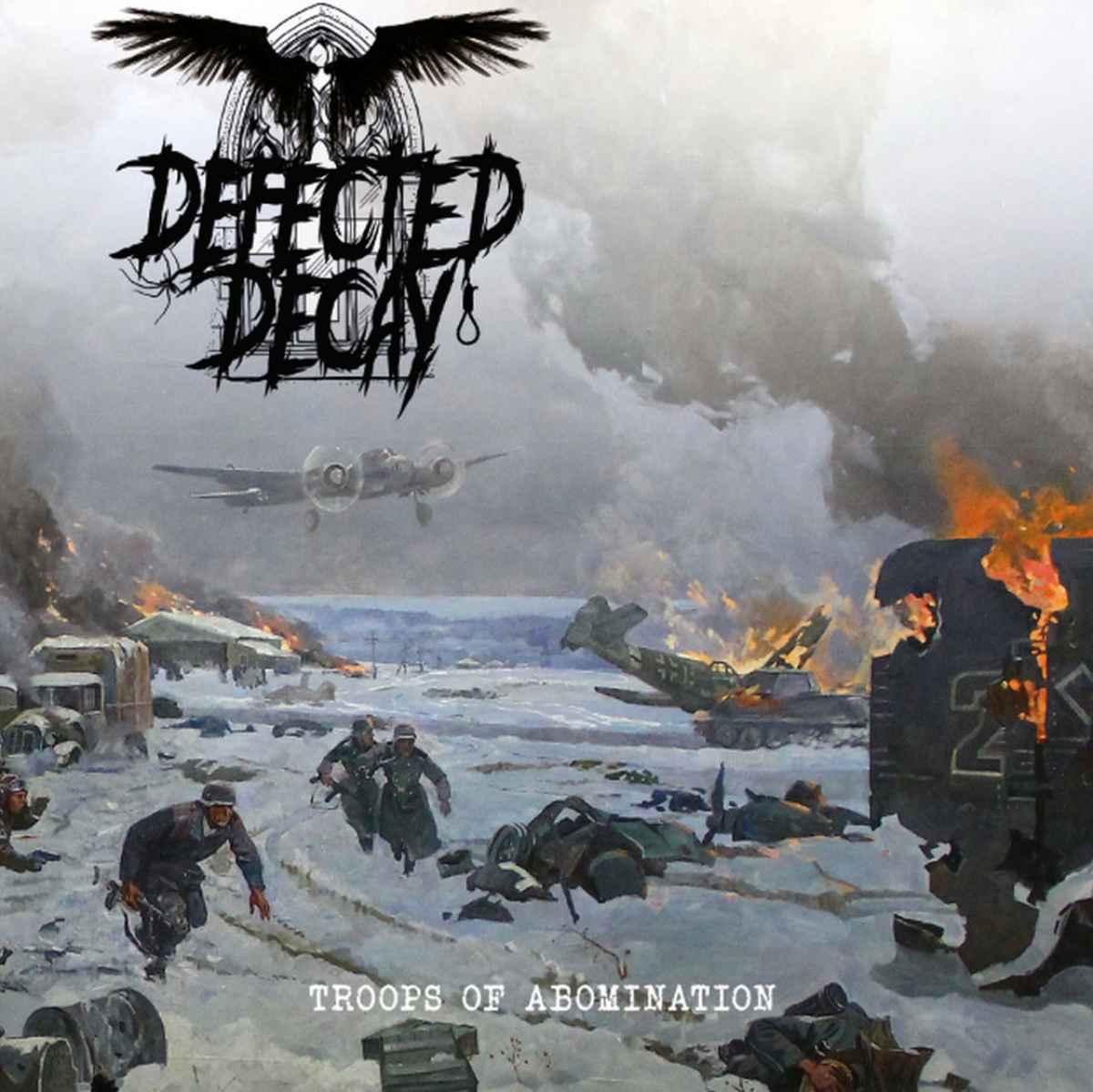 DEFECTED DECAY - Troops of Abomination CD